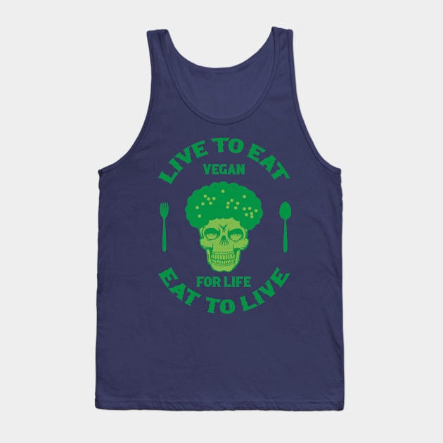 Vegan for life Tank Top by MZeeDesigns